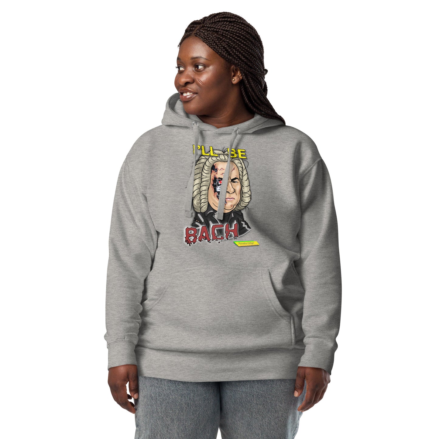 I'LL BE BACH | Unisex Premium Pullover Hoodie