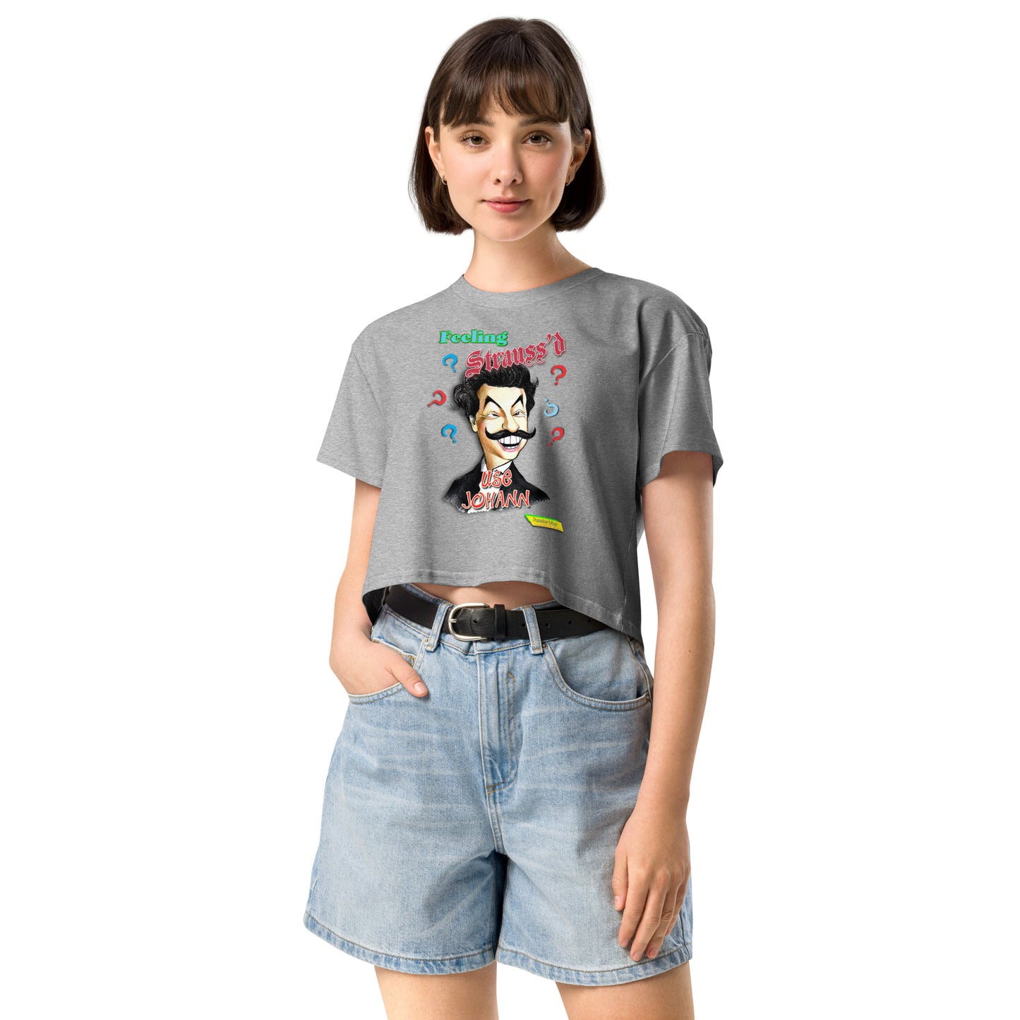 FEELING STRAUSS'D | Women's Crop Top Crew Neck t-shirt