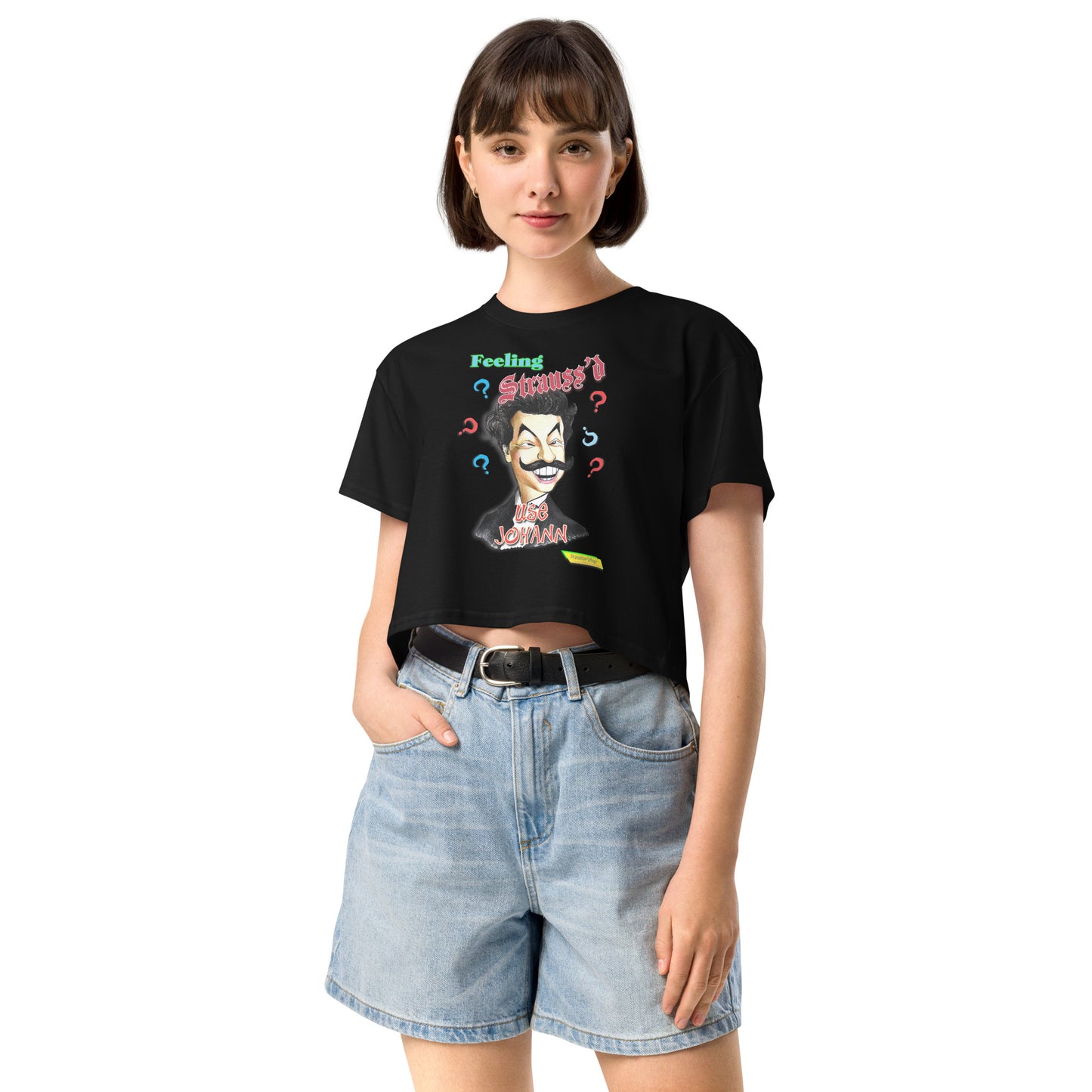 FEELING STRAUSS'D | Women's Crop Top Crew Neck t-shirt