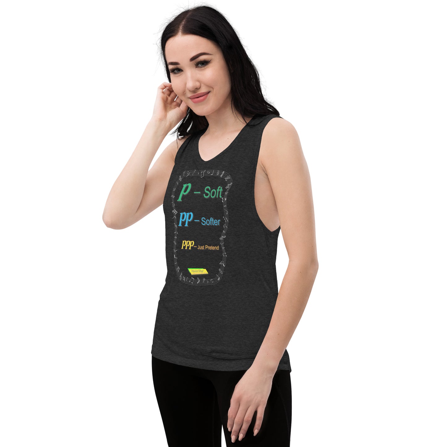 Triple Pianissimo (PPP)-JUST PRETEND | Women's Muscle Tank Top