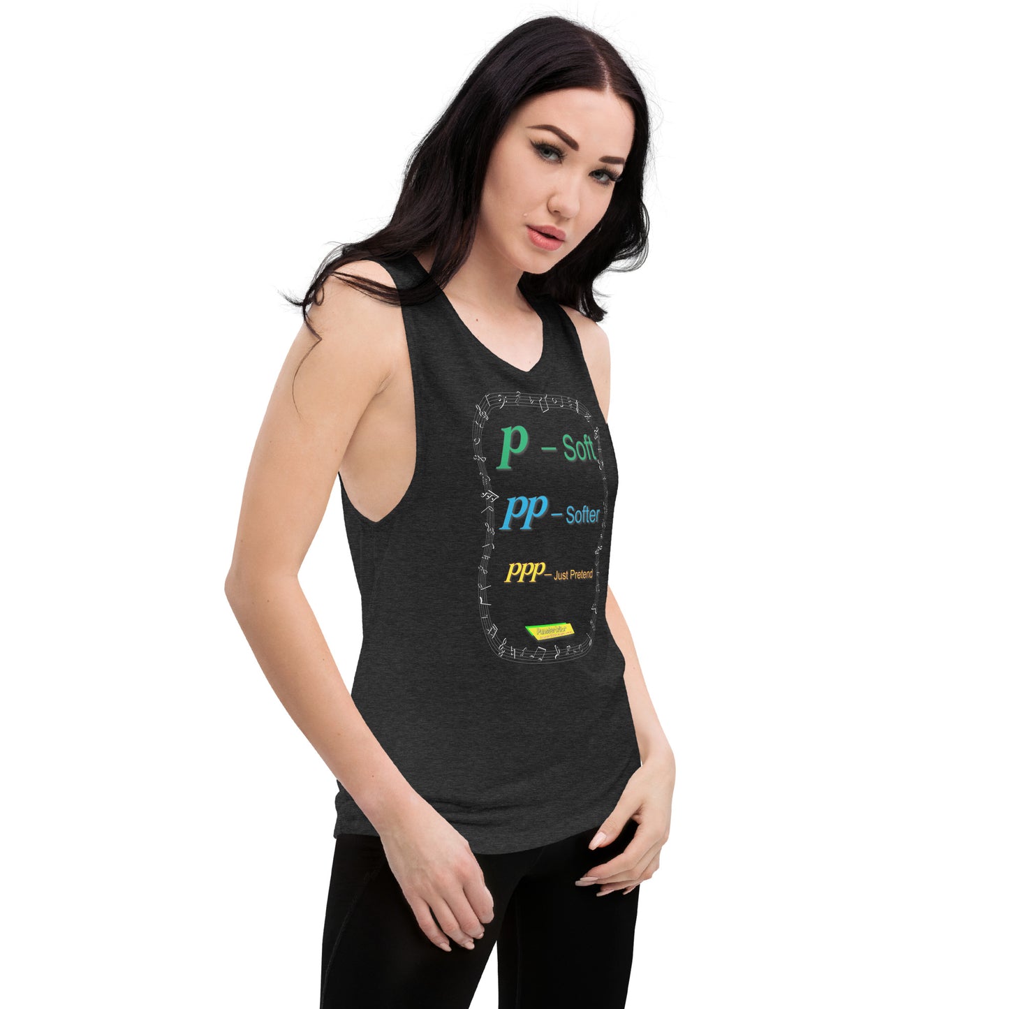 Triple Pianissimo (PPP)-JUST PRETEND | Women's Muscle Tank Top