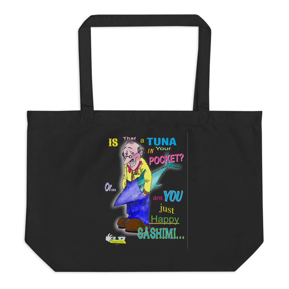 Happy Sashimi | Large Organic Tote Bag (Black or Oyster)
