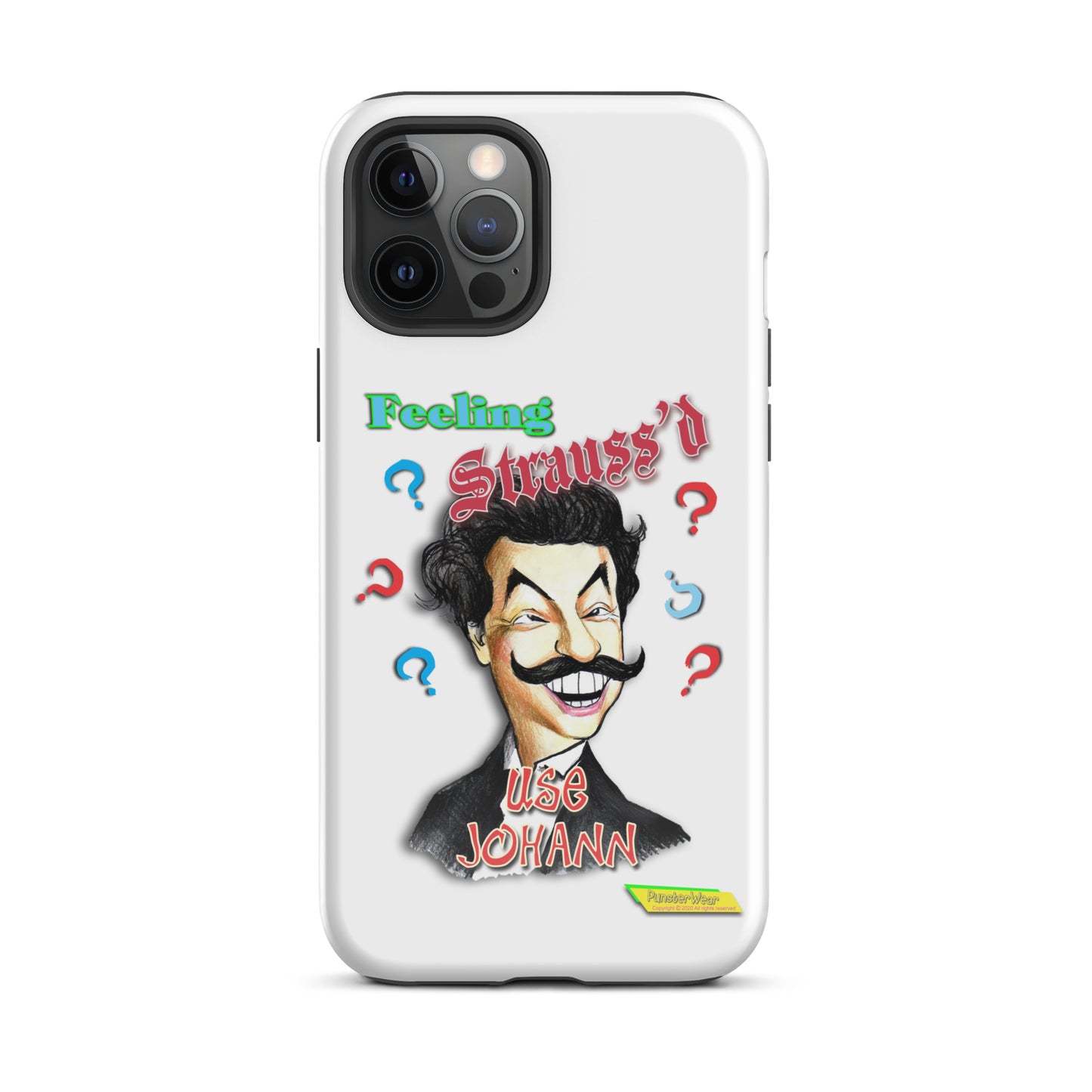 FEELING STRAUSS'D  |  Tough Case for Apple iPhone®
