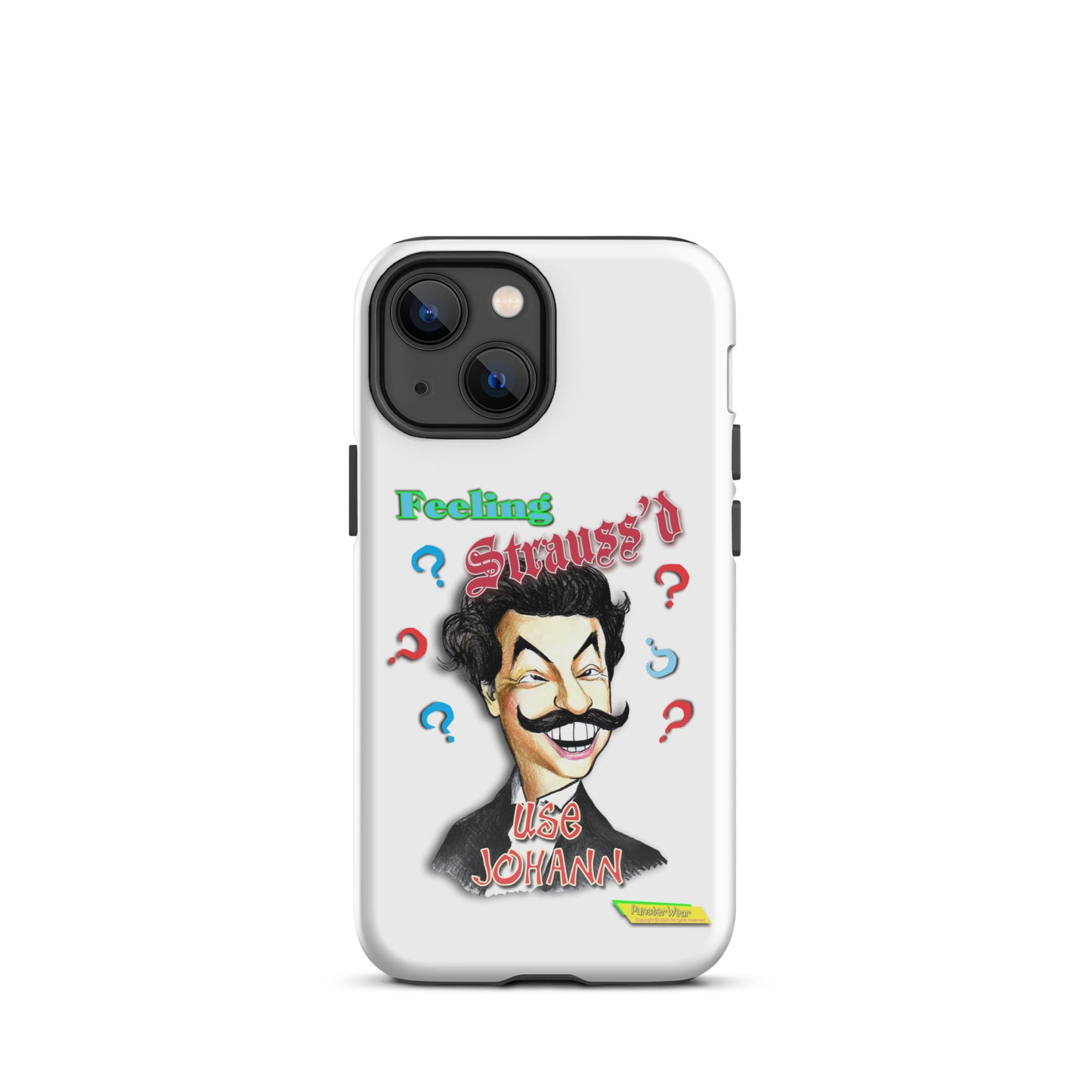 FEELING STRAUSS'D  |  Tough Case for Apple iPhone®