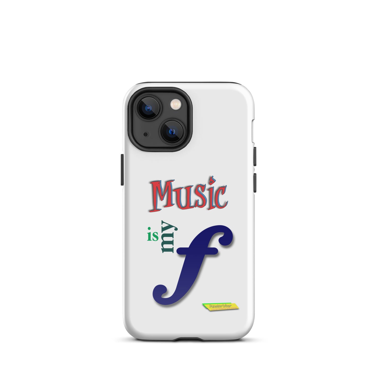 MUSIC IS MY F (FORTE)  |  Tough Case for Apple iPhone®