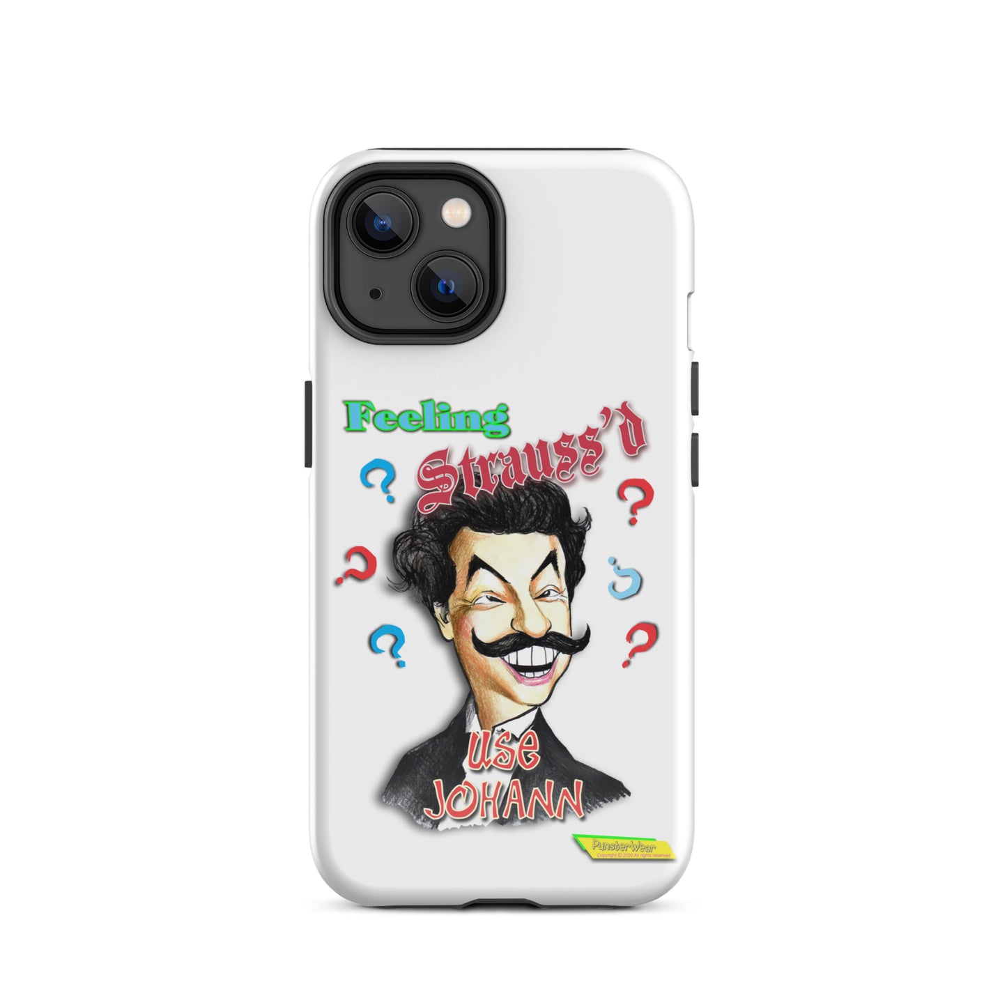 FEELING STRAUSS'D  |  Tough Case for Apple iPhone®