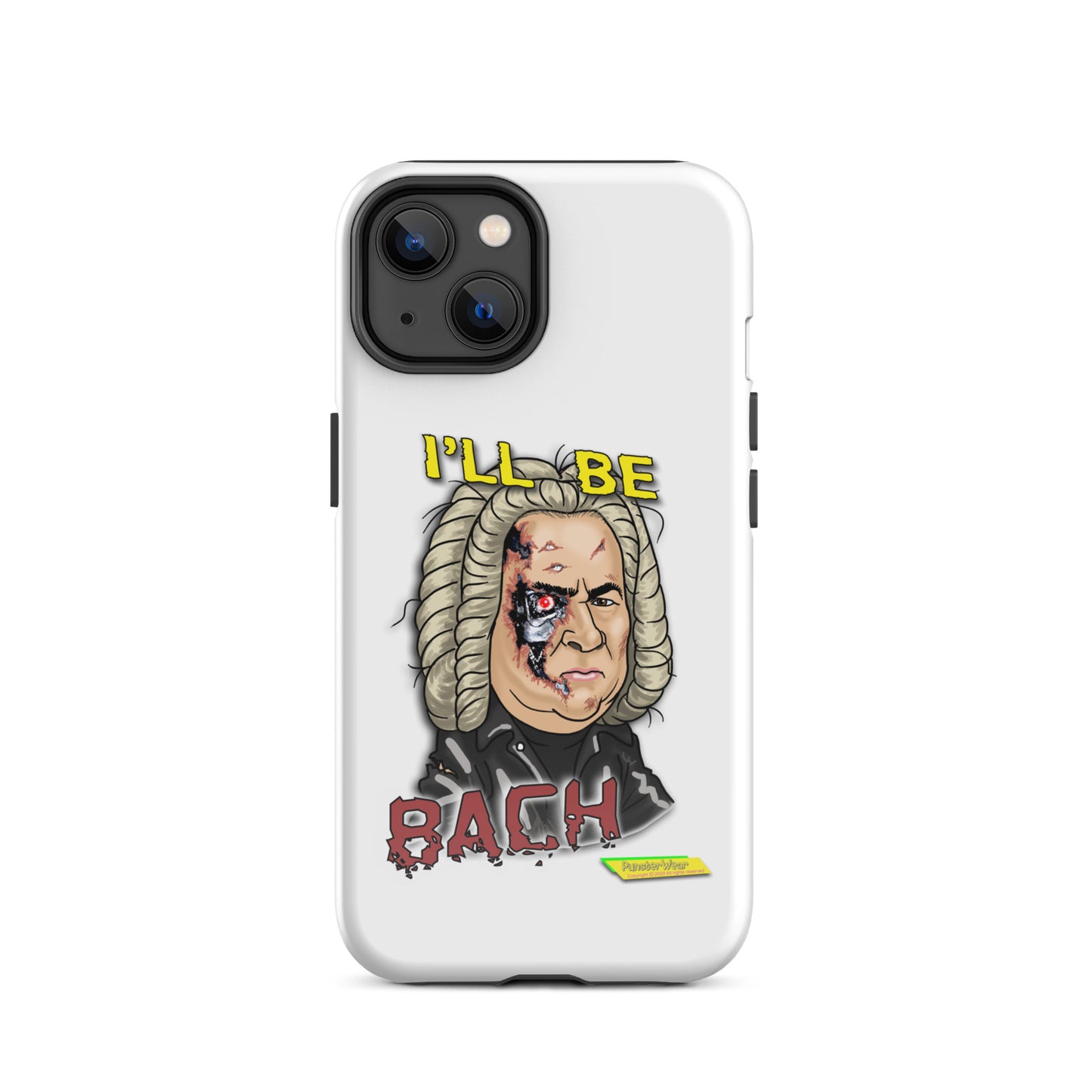 I'LL BE BACH  |  Tough Case for Apple iPhone®