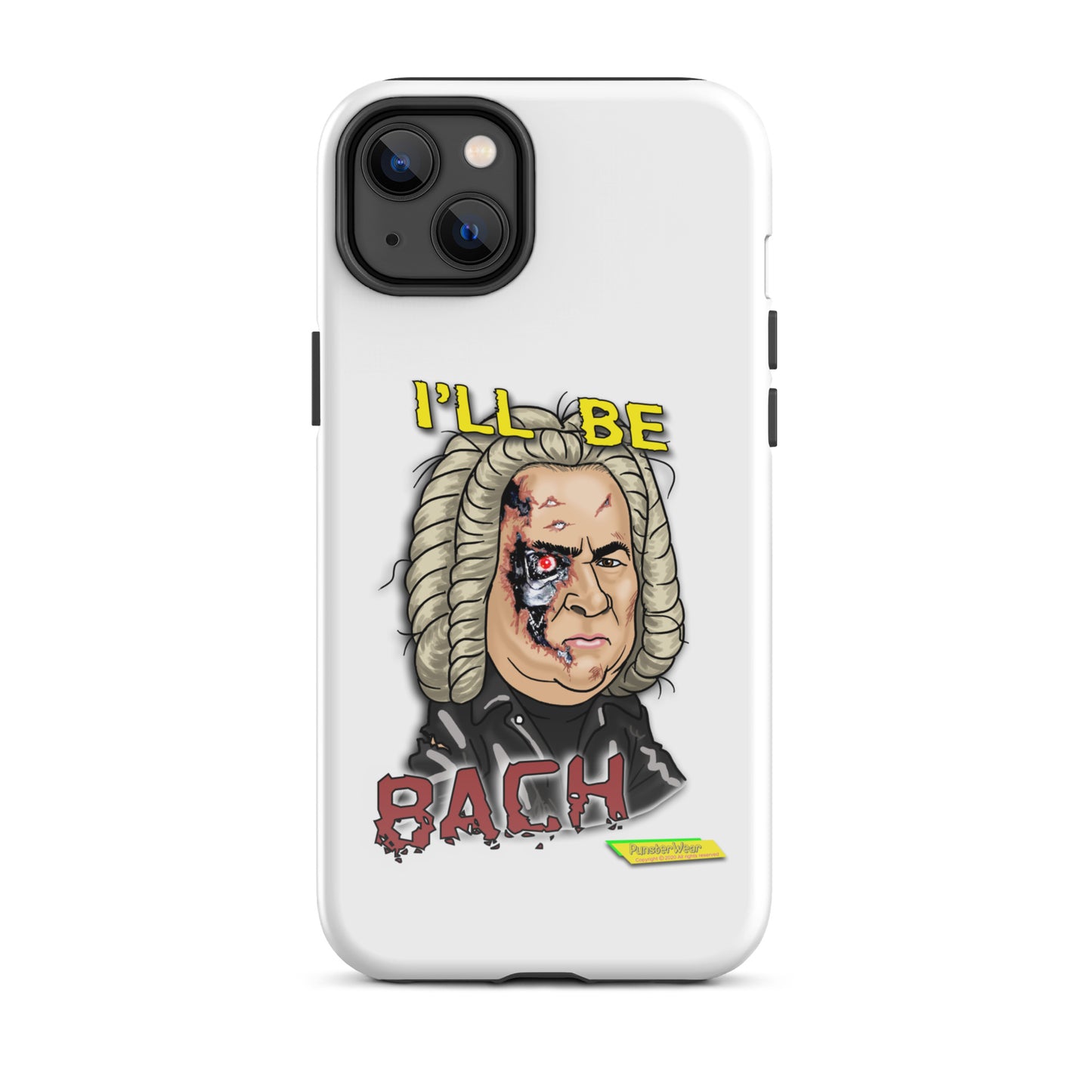 I'LL BE BACH  |  Tough Case for Apple iPhone®