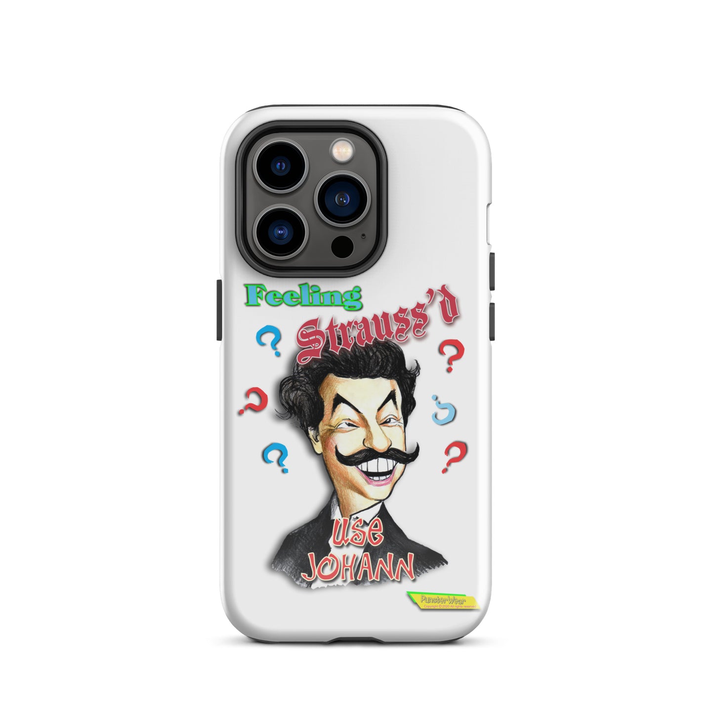 FEELING STRAUSS'D  |  Tough Case for Apple iPhone®