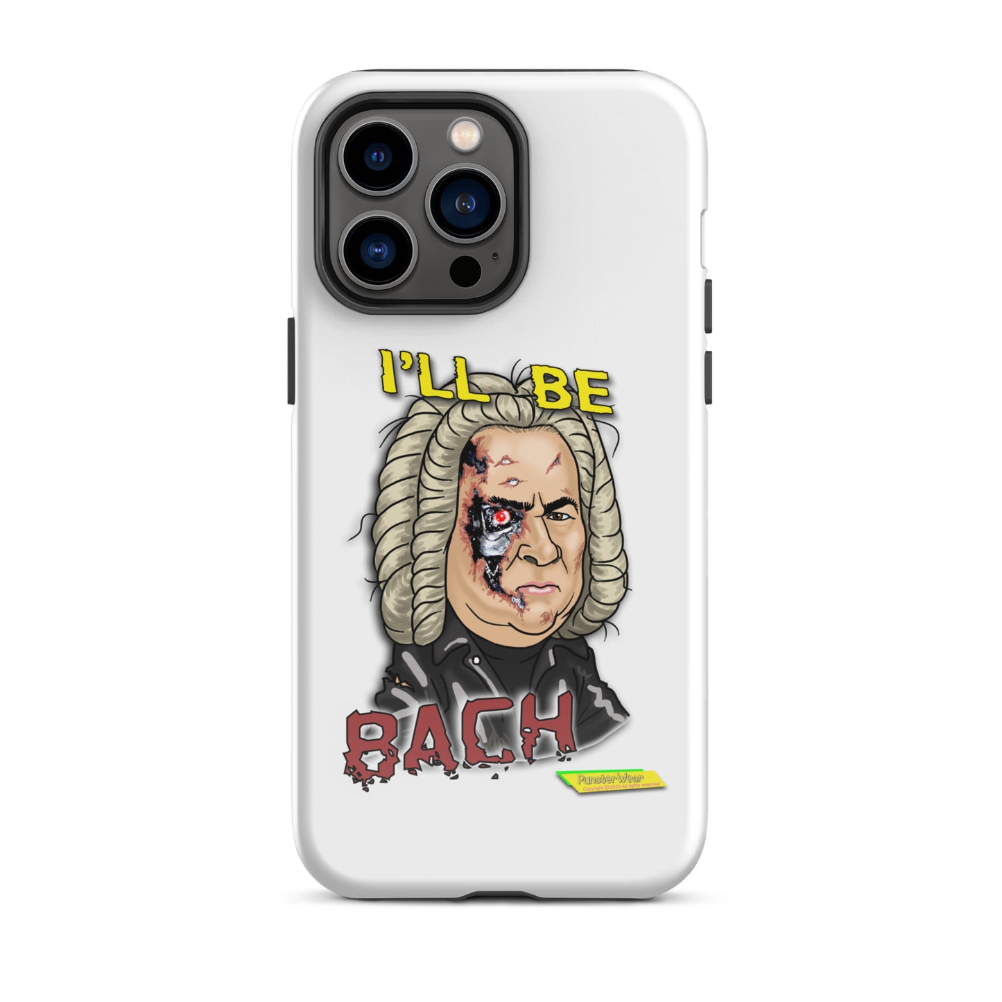 I'LL BE BACH  |  Tough Case for Apple iPhone®
