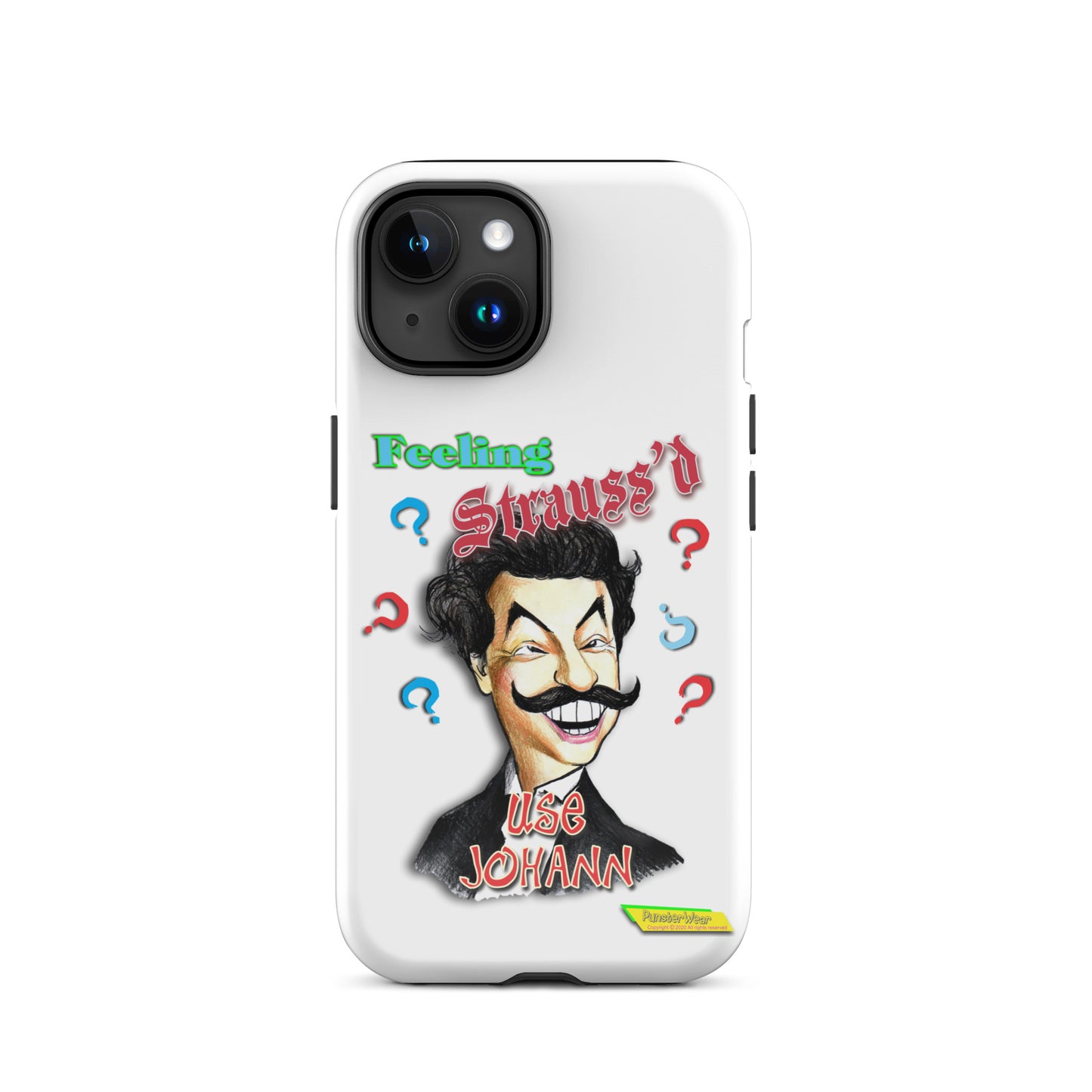 FEELING STRAUSS'D  |  Tough Case for Apple iPhone®