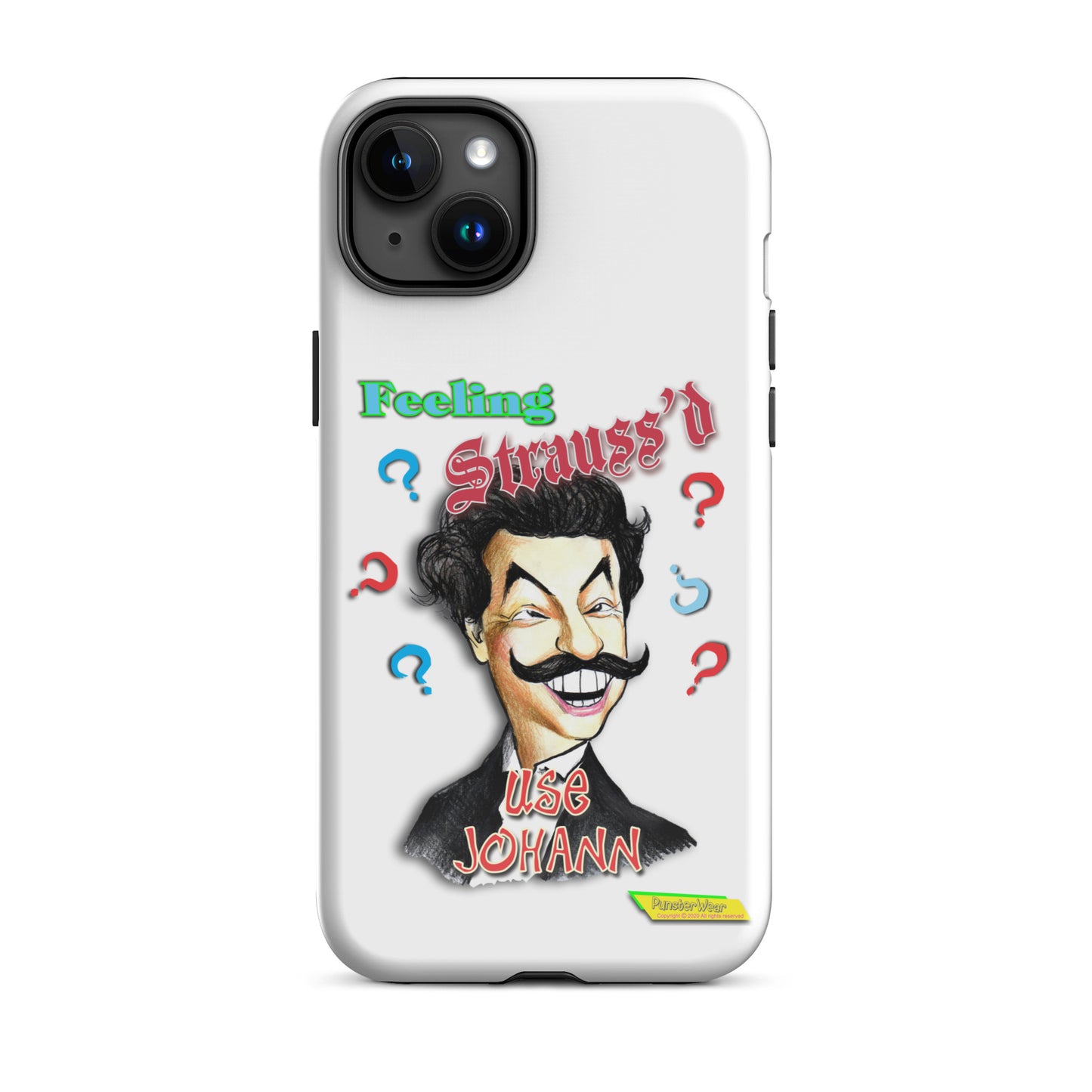 FEELING STRAUSS'D  |  Tough Case for Apple iPhone®
