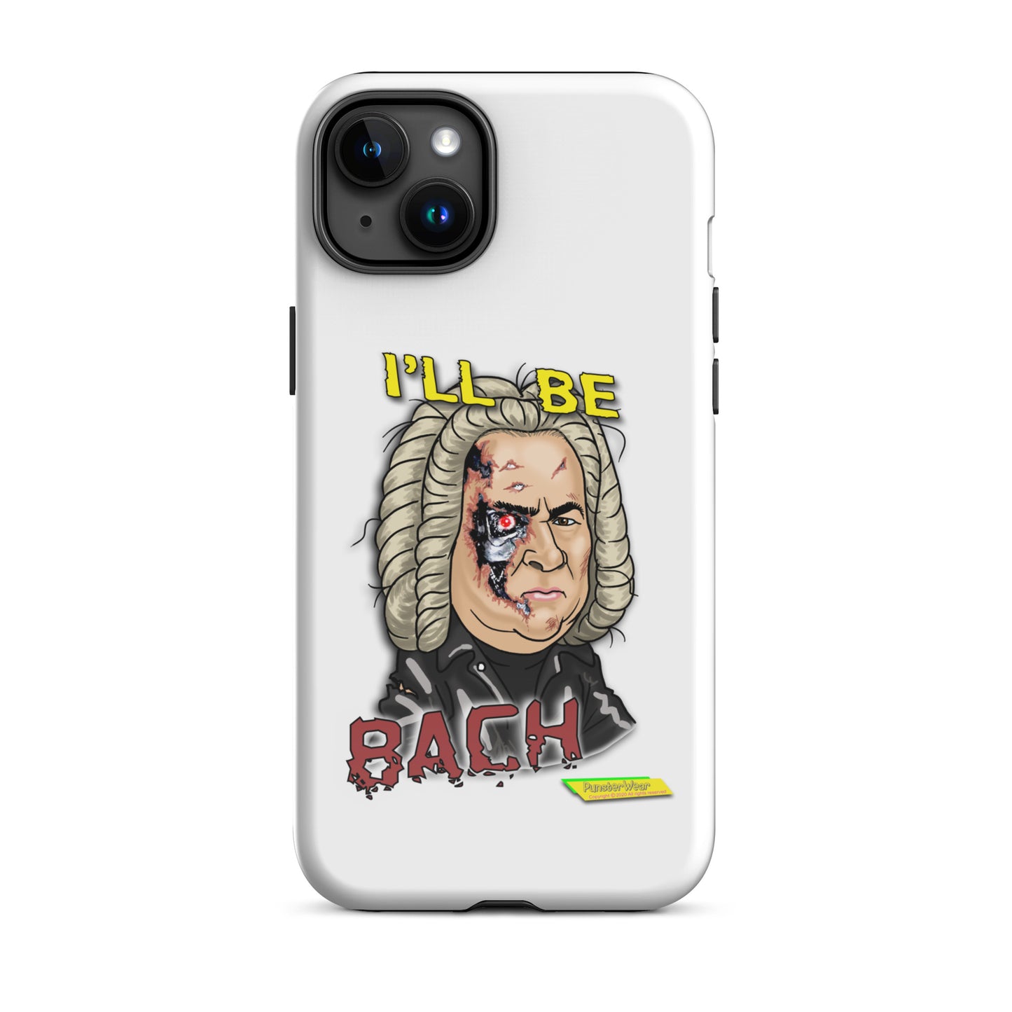 I'LL BE BACH  |  Tough Case for Apple iPhone®