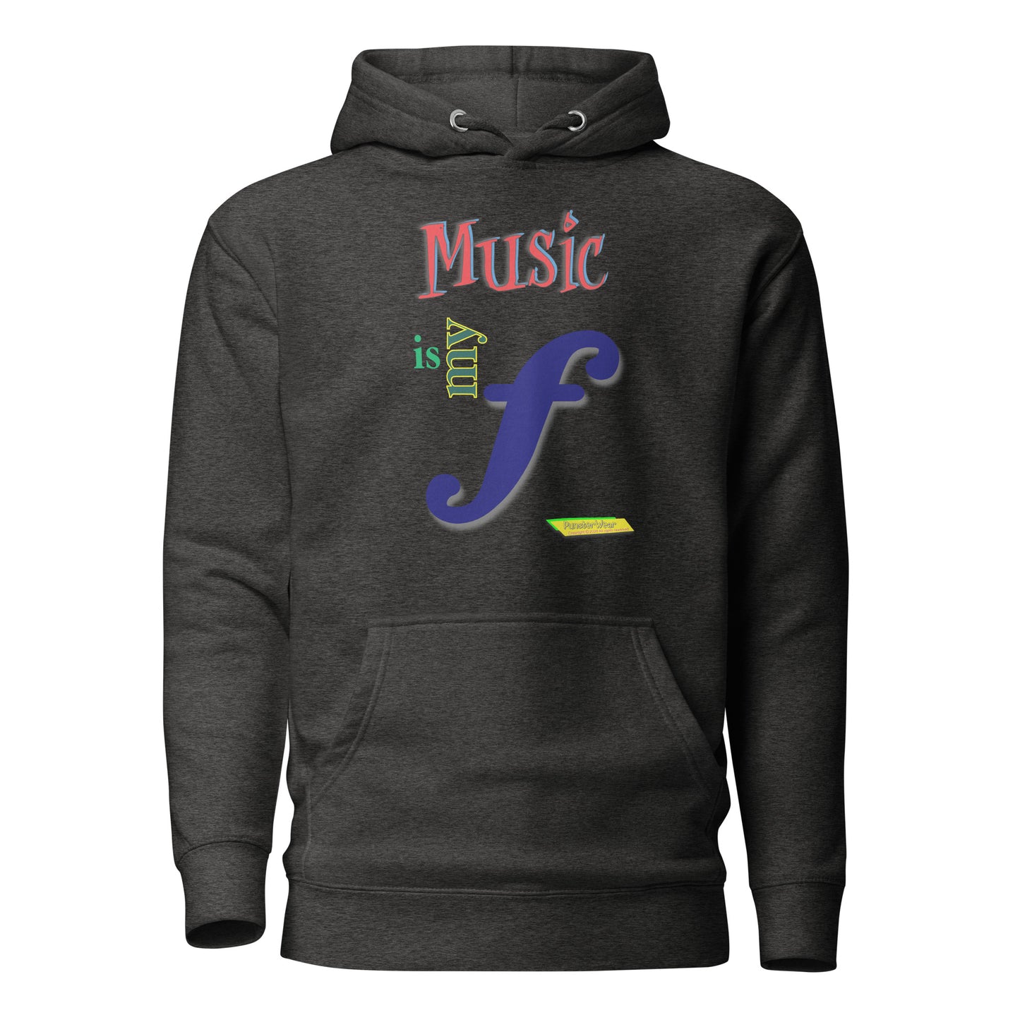 MUSIC IS MY F (FORTE)  | Unisex Premium Pullover Hoodie
