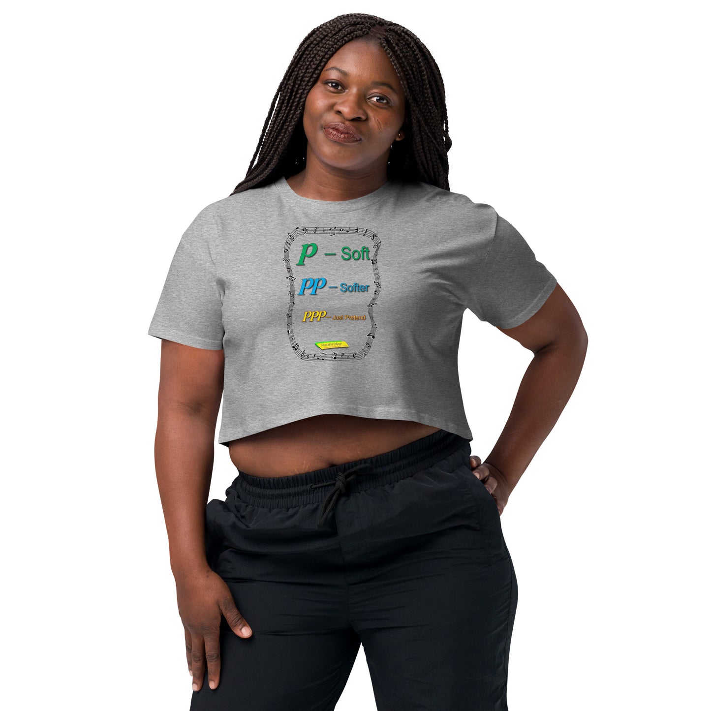 Triple Pianissimo (PPP)-JUST PRETEND  |  Women's Crop Top Crew Neck t-shirt