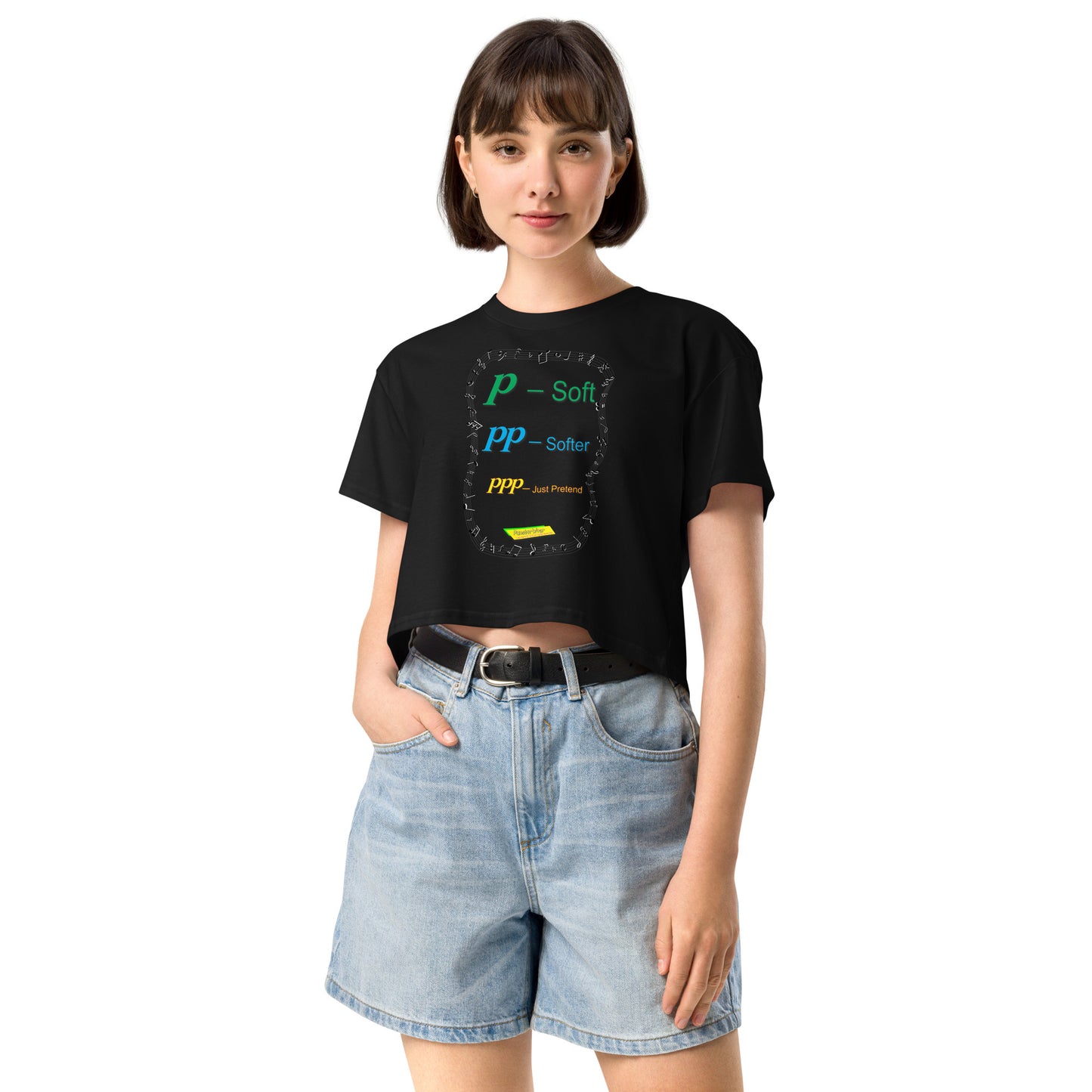 Triple Pianissimo (PPP)-JUST PRETEND  |  Women's Crop Top Crew Neck t-shirt