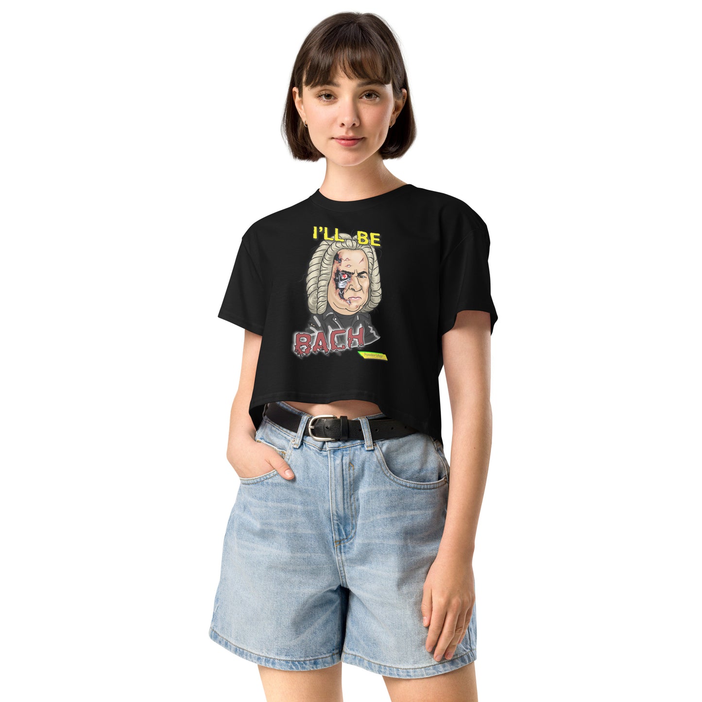 I'LL BE BACH  |  Women's Crop Top Crew Neck t-shirt