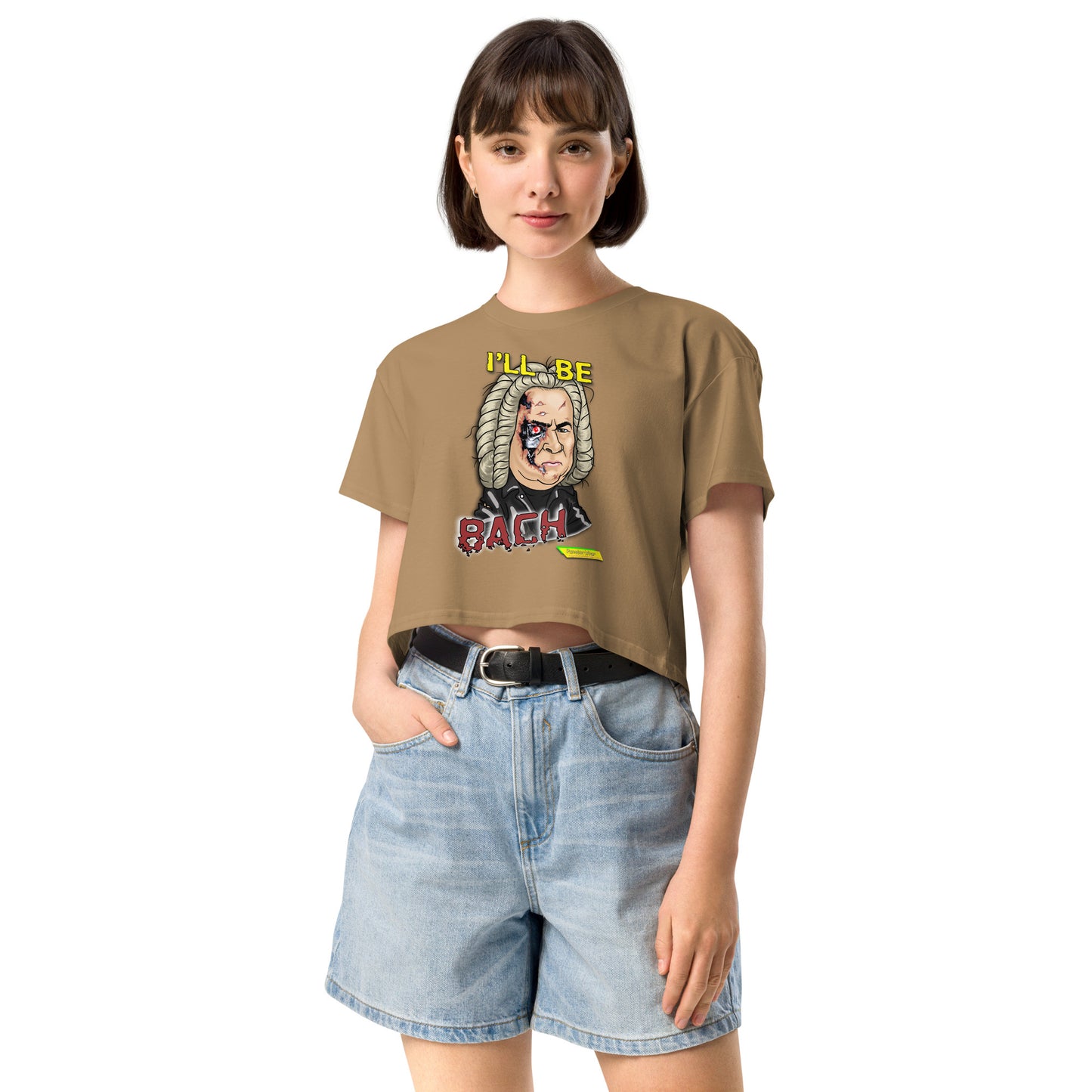 I'LL BE BACH  |  Women's Crop Top Crew Neck t-shirt