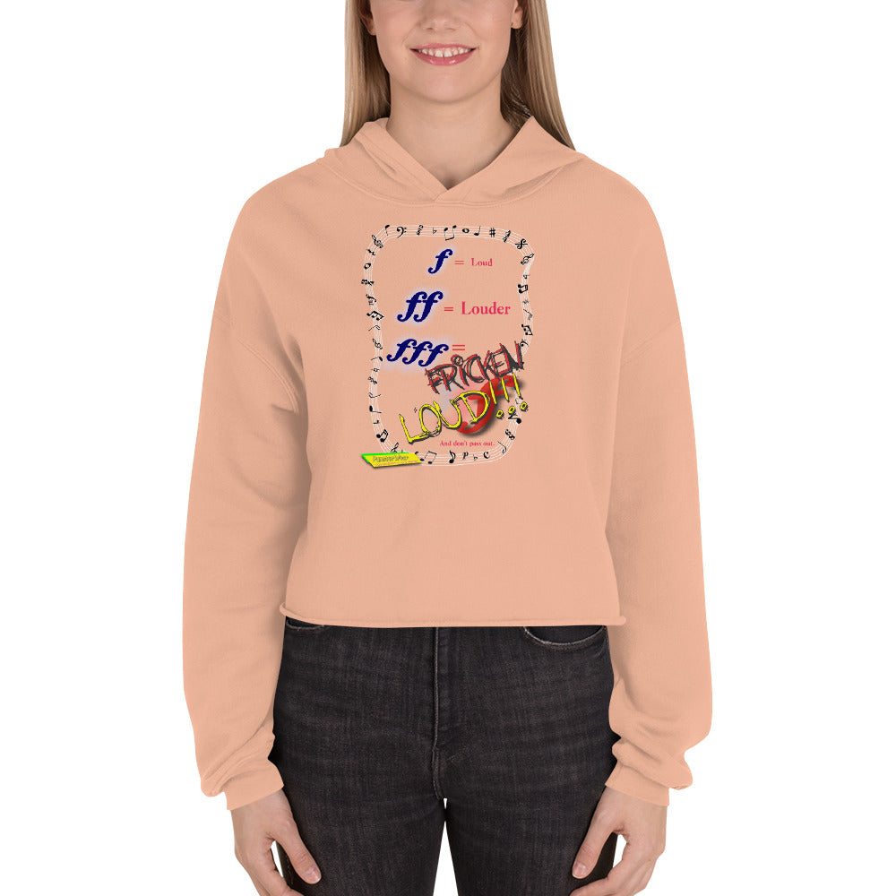 Triple Forte (FFF)-FRICKEN LOUD  |  Women's Fleece Crop Top Hoodie