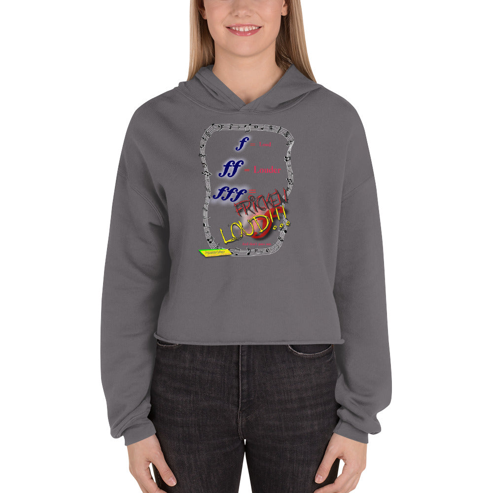 Triple Forte (FFF)-FRICKEN LOUD  |  Women's Fleece Crop Top Hoodie