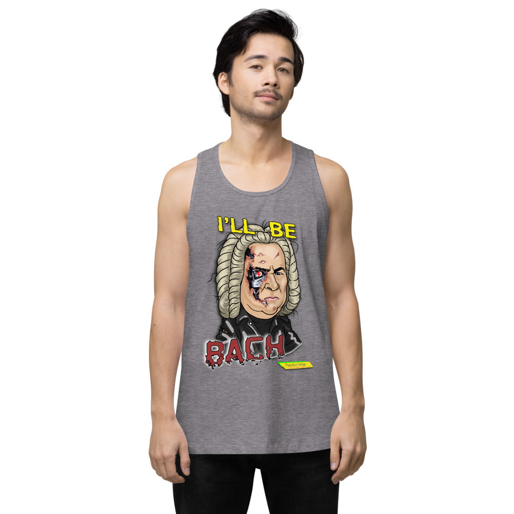 I'LL BE BACH | Men's Premium Tank Top