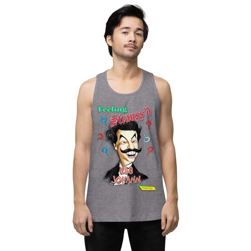 FEELING STRAUSS'D  |   Men's Premium Tank Top