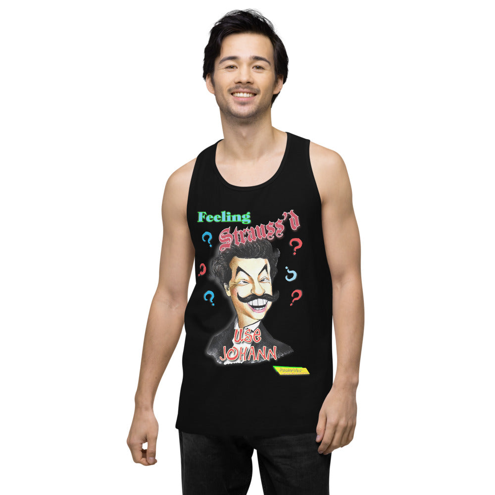 FEELING STRAUSS'D  |   Men's Premium Tank Top