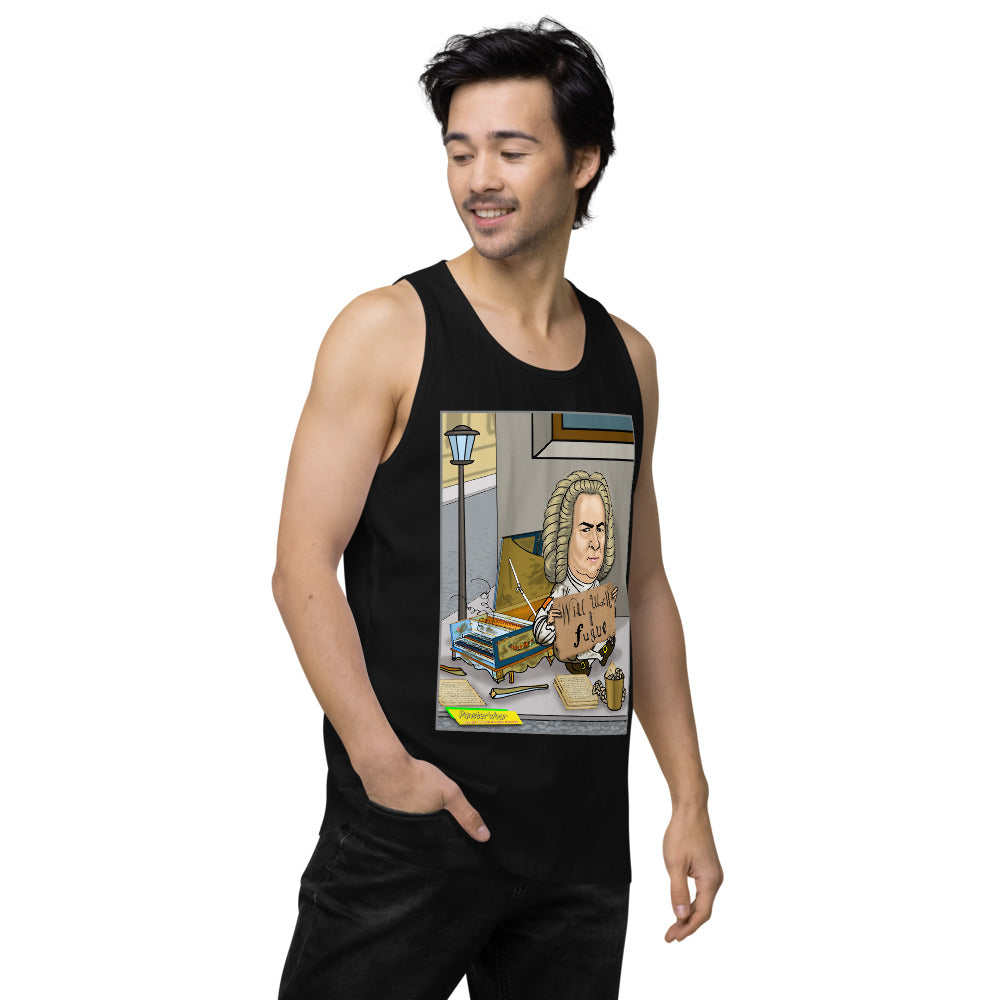 WILL WORK FOR FUGUE   |   Men's Premium Tank Top