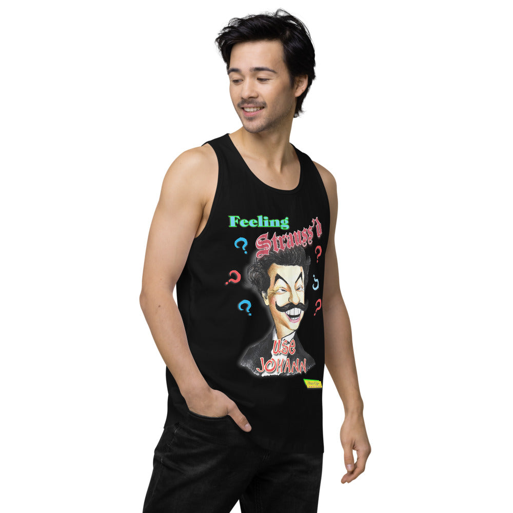 FEELING STRAUSS'D  |   Men's Premium Tank Top