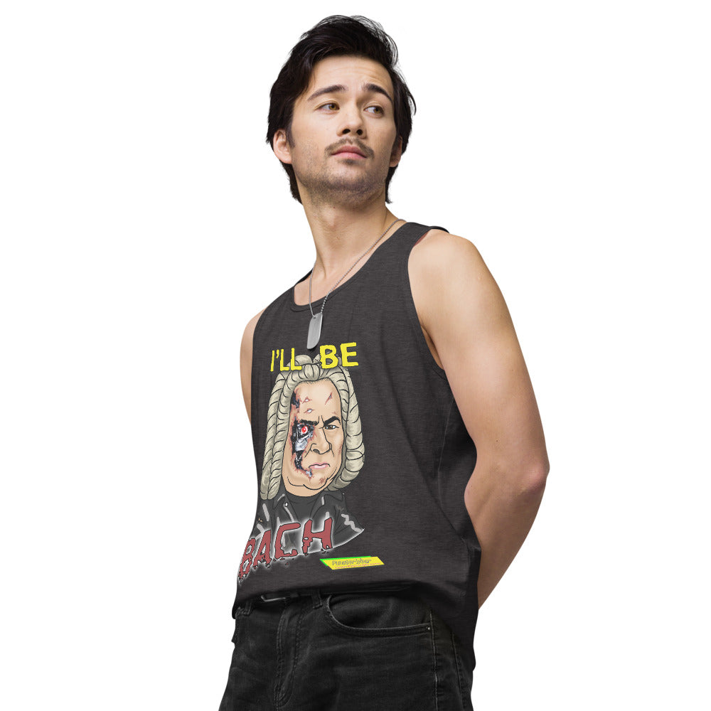 I'LL BE BACH | Men's Premium Tank Top