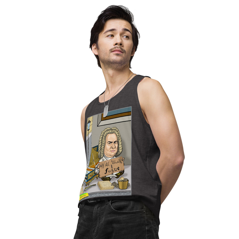 WILL WORK FOR FUGUE   |   Men's Premium Tank Top