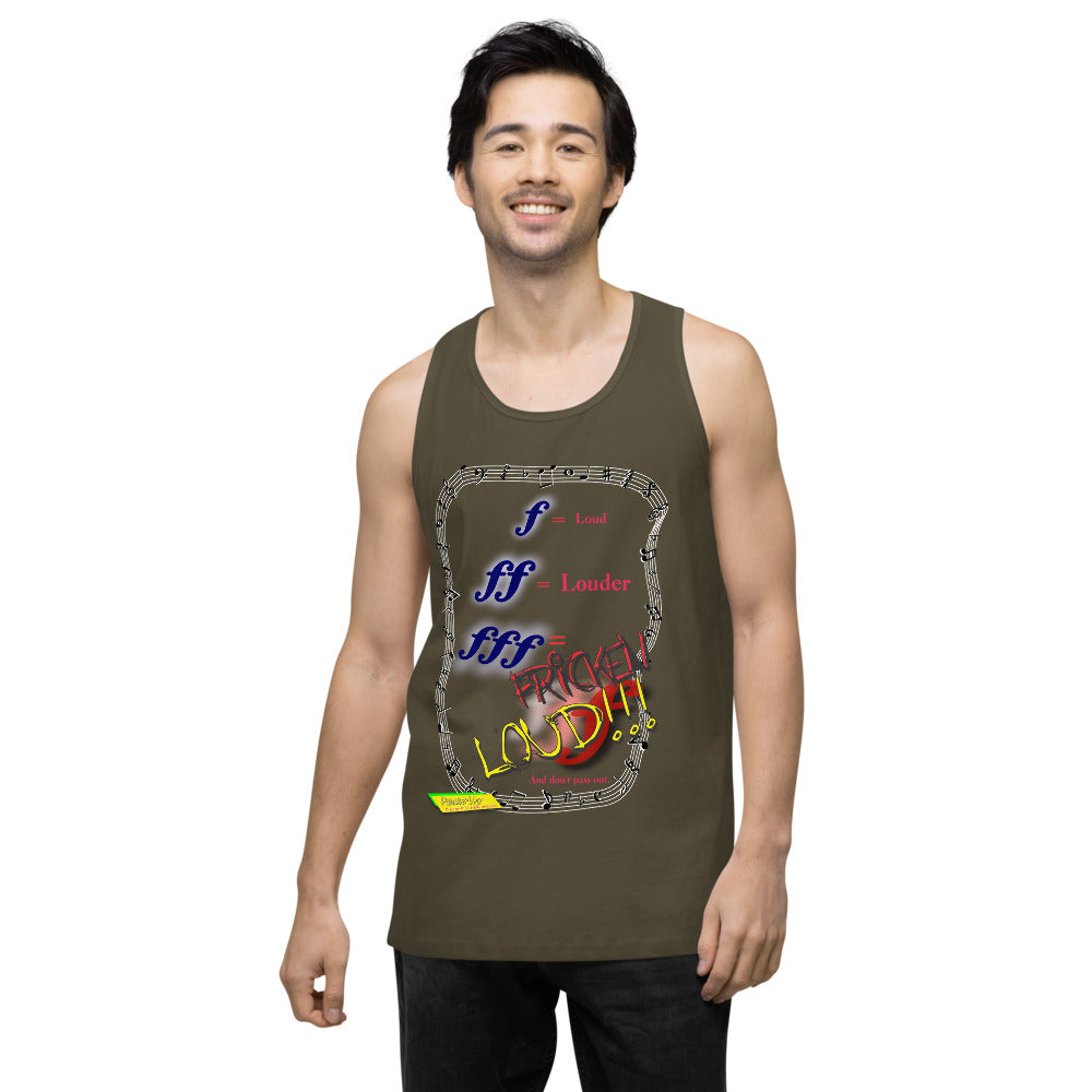 Triple Forte (FFF) – FRICKEN LOUD  |  Men's Premium Tank Top