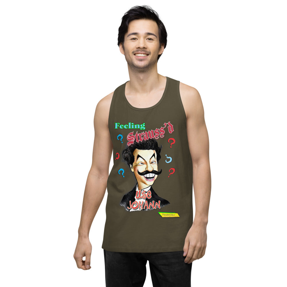 FEELING STRAUSS'D  |   Men's Premium Tank Top