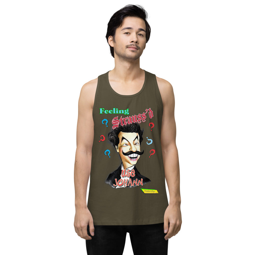 FEELING STRAUSS'D  |   Men's Premium Tank Top