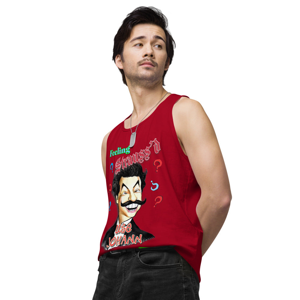 FEELING STRAUSS'D  |   Men's Premium Tank Top