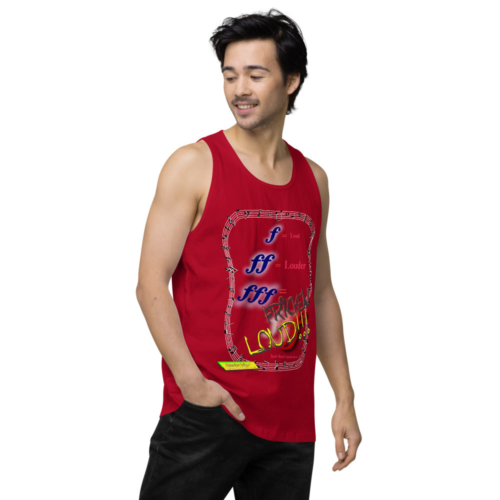 Triple Forte (FFF) – FRICKEN LOUD  |  Men's Premium Tank Top