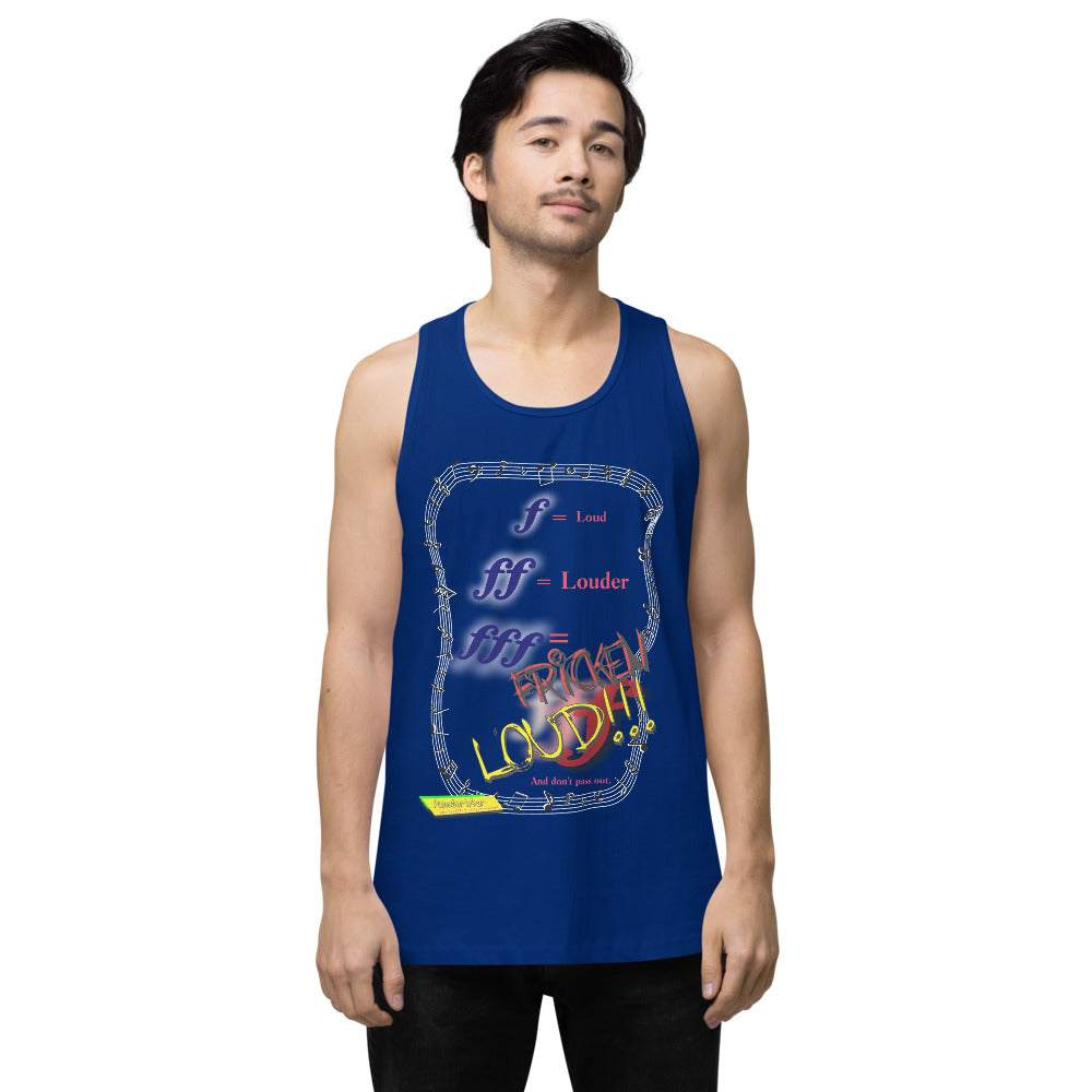 Triple Forte (FFF) – FRICKEN LOUD  |  Men's Premium Tank Top