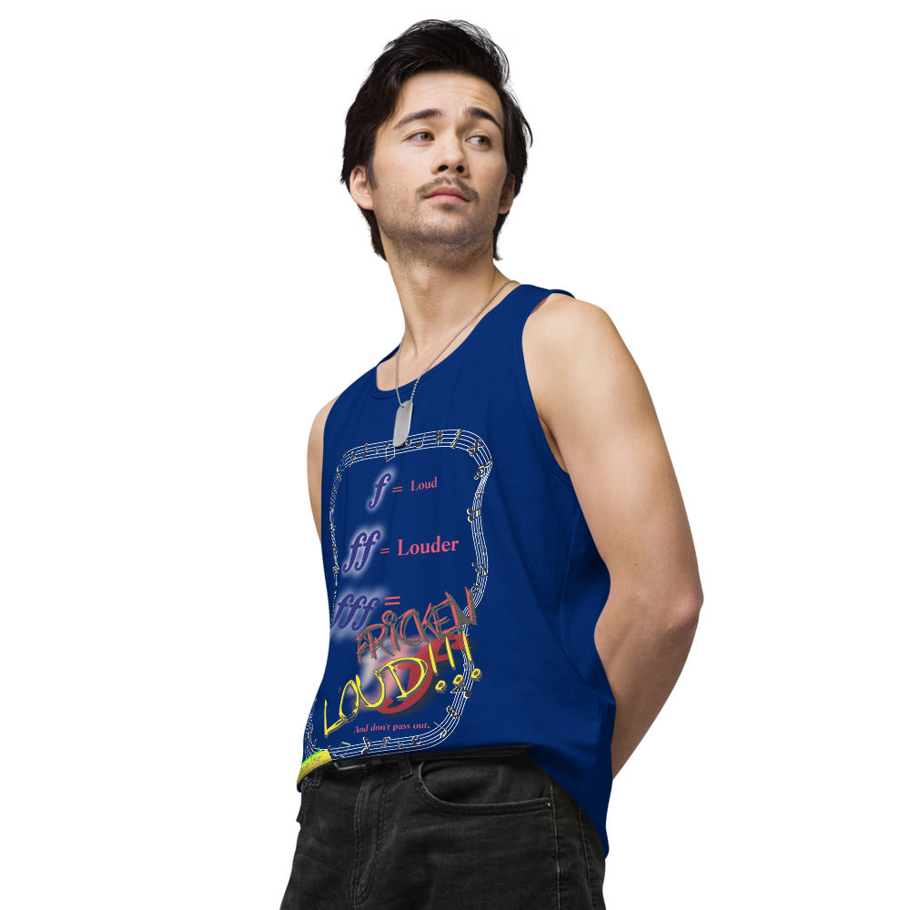 Triple Forte (FFF) – FRICKEN LOUD  |  Men's Premium Tank Top