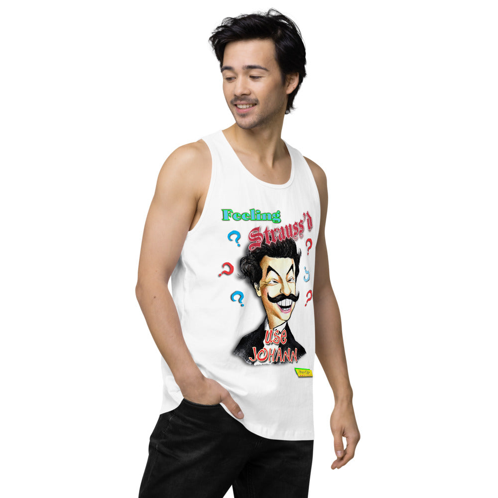 FEELING STRAUSS'D  |   Men's Premium Tank Top