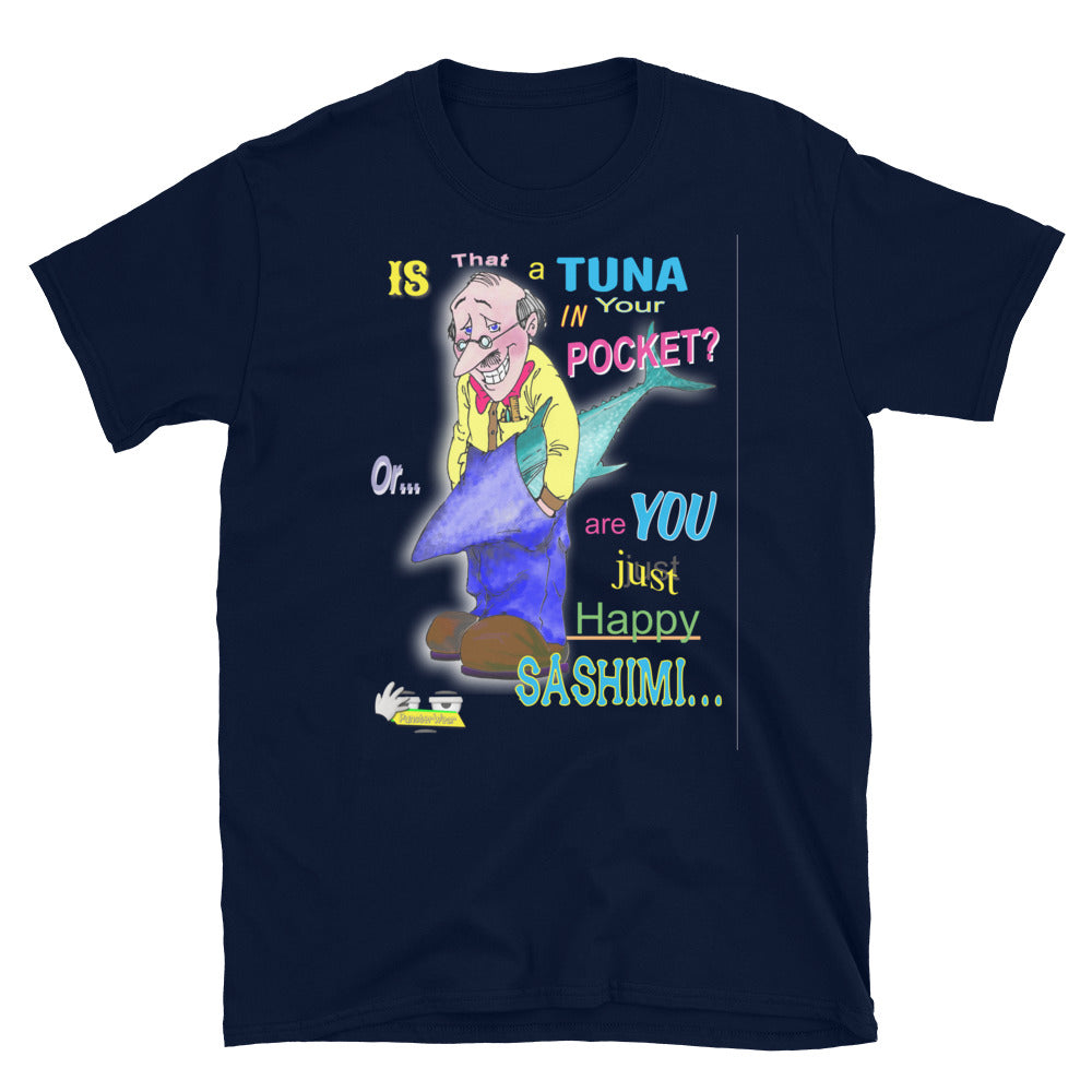 Happy Sashimi   |   Unisex Basic Softstyle Short-Sleeve Crew Neck T-Shirt