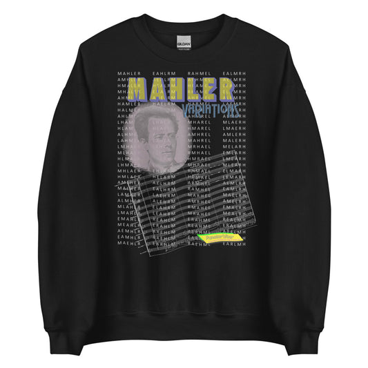 MAHLER Variations   |  Unisex Crew Neck Sweatshirt