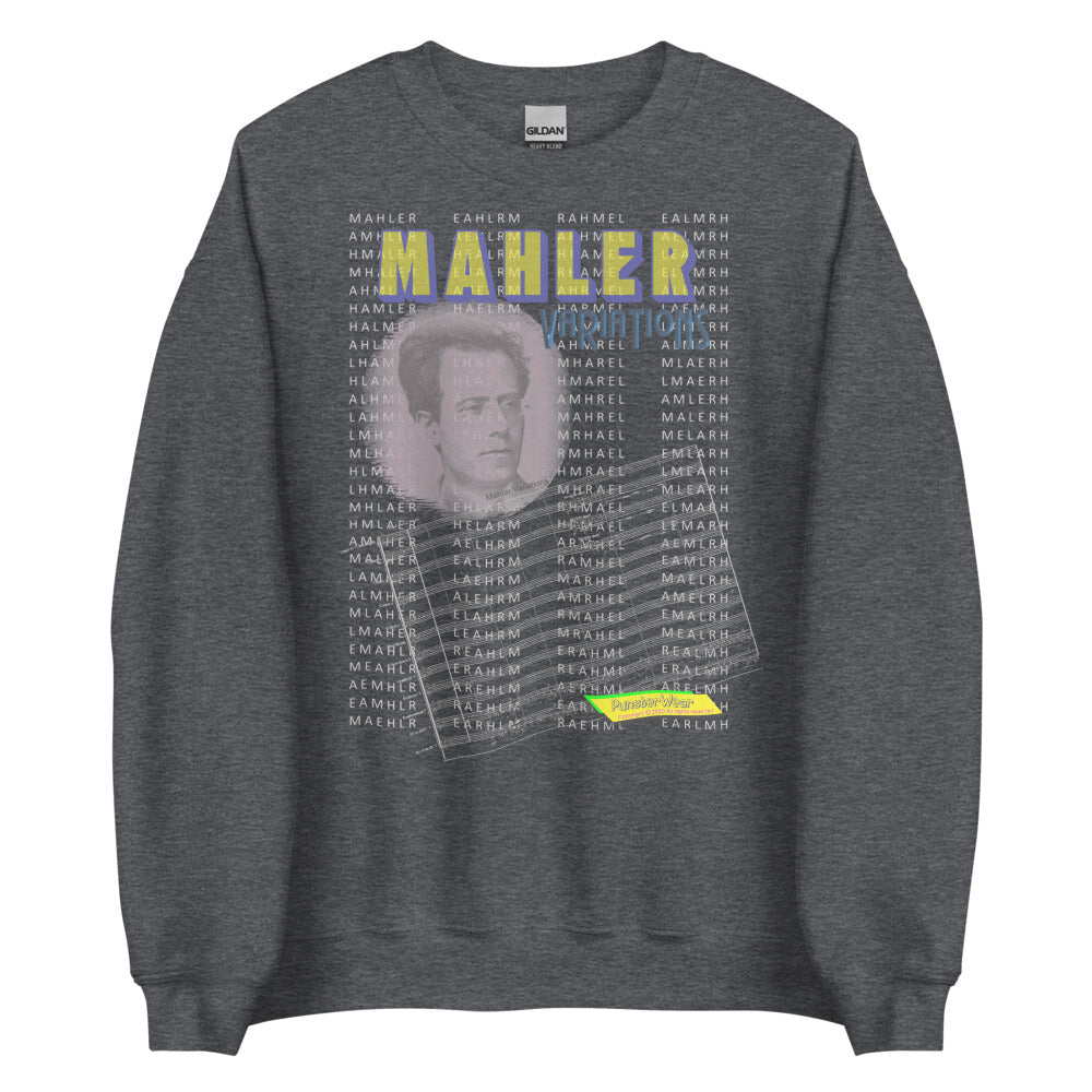 MAHLER Variations   |  Unisex Crew Neck Sweatshirt