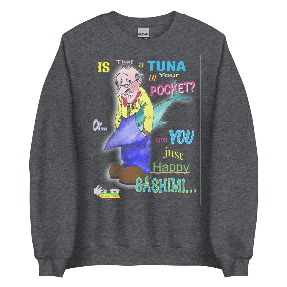 Happy Sashimi   |   Unisex Crew Neck Sweatshirt